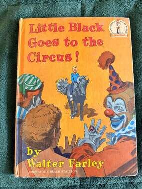 Little Black Goes to the Circus! Walter Farley (1963 Beginner Books Hardcover)
